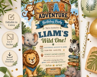 May include: A 5x7 inch safari-themed birthday party invitation featuring a monkey, giraffe, elephant, lion, zebra, and hippo. The text reads Safari Adventure, Liam's Wild One, Saturday August 16 2026, 3:00 PM - 6:00 PM, and Sunset Safari Garden.