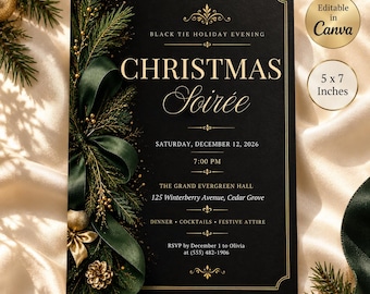 May include: A black rectangular invitation card with gold text reading Christmas Soiree, Black Tie Holiday Evening, Saturday, December 12, 2026, 7:00 PM, The Grand Evergreen Hall, 125 Winterberry Avenue, Cedar Grove, Dinner, Cocktails, Festive Attire, RSVP.