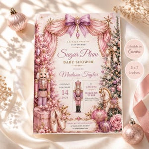 Könnte beinhalten: Eine 12,7 x 17,8 cm große Babyparty-Einladungskarte mit einem Nussknacker-Motiv in Rosa und Gold. Der Text lautet Sugar Plum Baby Shower zu Ehren von Madison Taylor am Samstag, den 14. Dezember 2024 um 14:00 Uhr, mit Illustrationen von Nussknackern, Ballettschuhen, Schaukelpferd und Weihnachtsbäumen.