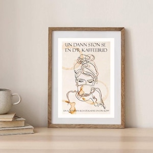 Kölsche Sprüche Poster - minimalistisch Fine Line - Geschenk für Kaffee Liebhaber