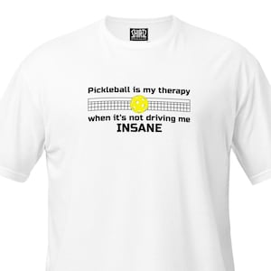 T-shirt unisex Pickleball – Pickleball è la mia terapia?