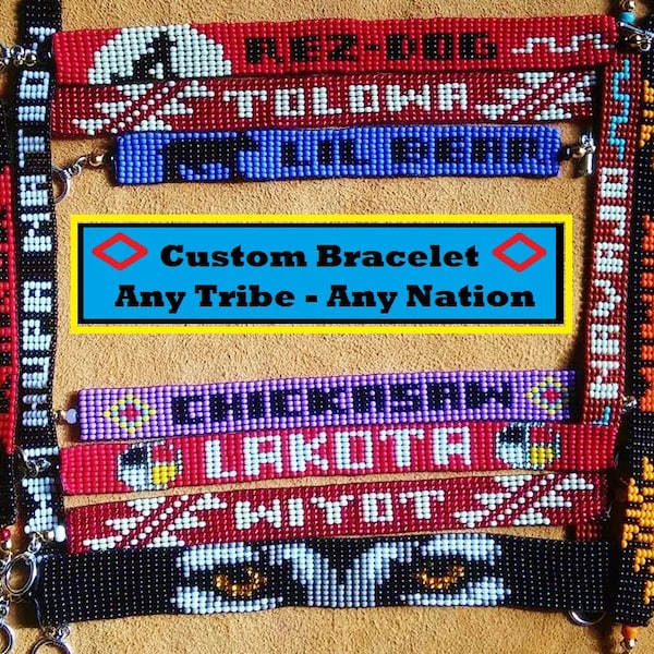 Loom Beaded Bracelet. Apache. Cherokee. Arapaho. Cree, Haida. Maidu. Blackfoot. Metis. Chippewa. Navajo. Hopi. Crow. Any Tribe. Any Nation.