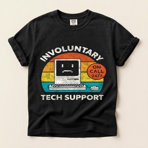 Involuntary Tech Support On Call 24/7 Retro Computer IT Humor Shirt | Comfort Colors® T-Shirt