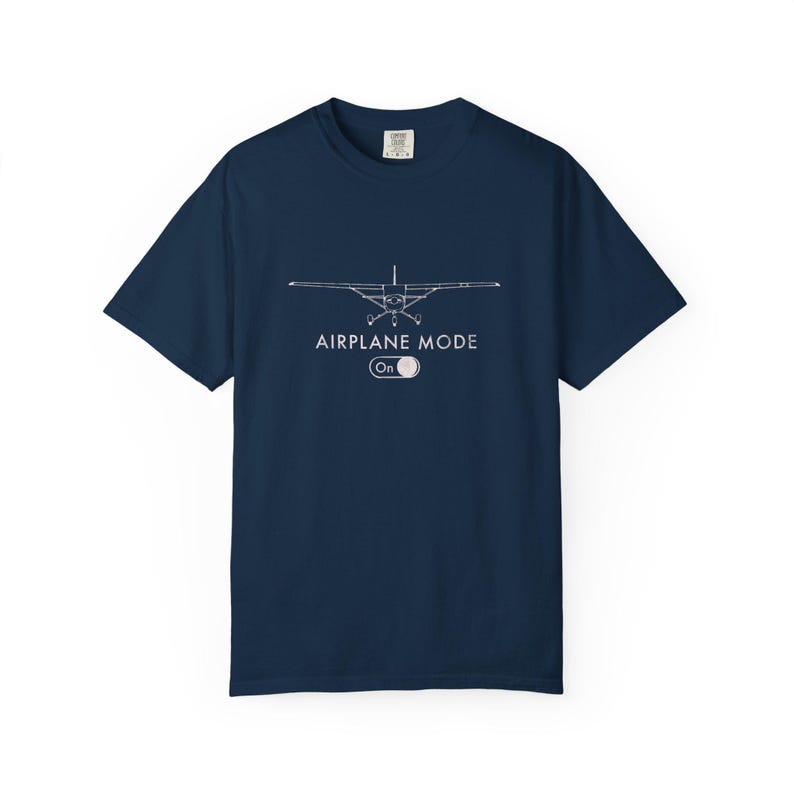 Airplane Mode On Shirt, Pilot Gift, Aviation T-Shirt, Travel Lover Tee, Funny Flight Shirt, Airplane Passenger Shirt | Comfort Colors® T-... image 11