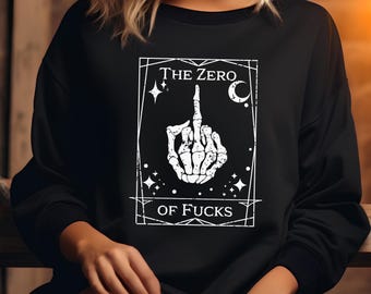Tarot Card T-Shirt The Zero of F&*ks - Skeleton Hand Middle Finger Graphic Tee | Unisex Heavy Blend™ Crewneck Sweatshirt