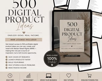 Puede incluir: Una guía de productos digitales titulada 500 Digital Product Ideas con una tableta que muestra la portada, varias páginas de documentos y texto que detalla la licencia MRR, ingresos pasivos y beneficios de crecimiento empresarial.