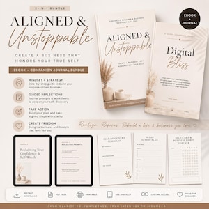 May include: A 2-in-1 bundle featuring the Aligned & Unstoppable ebook and Digital Bliss companion journal. Includes digital tablet screens showing reflection prompts, a self-discovery summary, a 90-day action plan, and a business habit tracker.