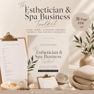 May include: A 31-page PDF titled The Esthetician & Spa Business Toolkit, featuring client forms, aftercare, trackers, and journals. The document includes printable and fillable templates for estheticians and spa owners, presented with a clean, professional layout.