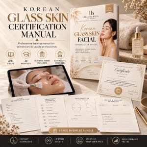 Può includere: Un kit di formazione Korean Glass Skin Certification Manual che include un manuale stampato, un certificato di completamento e moduli aziendali. Un tablet mostra un trattamento viso e una bottiglia di siero viso è inclusa nel set.