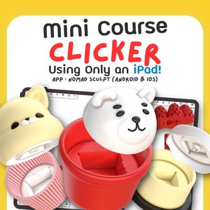 3D Clickerkurs 3D Druck Nomaden Sculpt