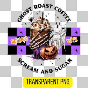 Ghost Roast Coffee PNG, Coffee PNG, Halloween PNG, Digital Design, Shirt Design, Trendy Halloween,, Halloween Coffee