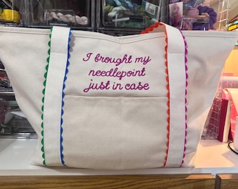 Needlepoint Tote Bag – Canvas Project Bag with Ric Rac Trim - I Brought My Needlepoint Just in Case