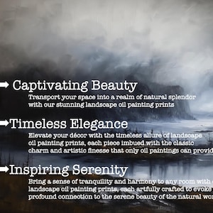 May include: A moody landscape oil painting print with a gray and blue color scheme. The print features a mountain range, a lake, and trees. The text "Captivating Beauty", "Timeless Elegance", and "Inspiring Serenity" is displayed on the image.