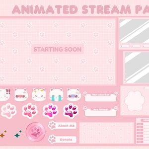 May include: Pink animated stream pack with paw print background. Includes a starting soon screen, new subscriber and follower alerts, a schedule, about me and donate buttons, and animated cat faces.