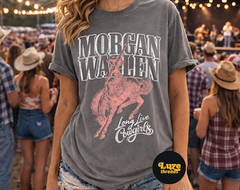 Vintage Morgan Wallen Long Live Cowgirls Shirt, Morgan Wallen Country Music Tee, Morgan Wallen Merch T-Shirt, Morgan Wallen Fan Gift
