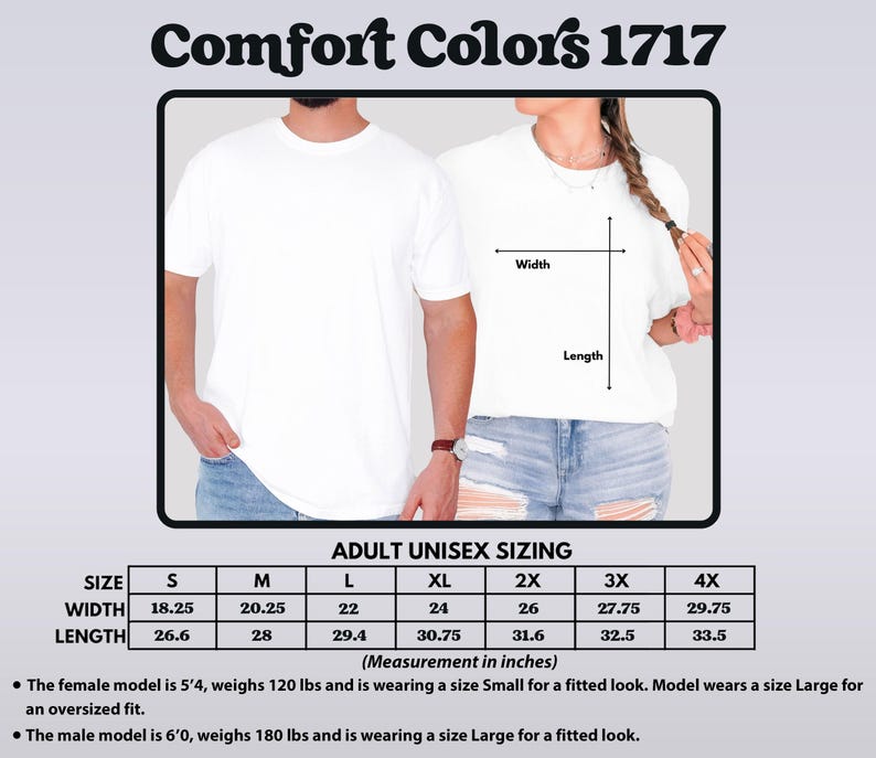 Puede incluir: Camisetas blancas Comfort Colors 1717. La imagen muestra a dos personas usando las camisetas. Se incluye la tabla de tallas en pulgadas, con medidas de ancho y largo. La tabla incluye tallas de la S a la 4XL. El texto tambi&eacute;n incluye informaci&oacute;n sobre los modelos.