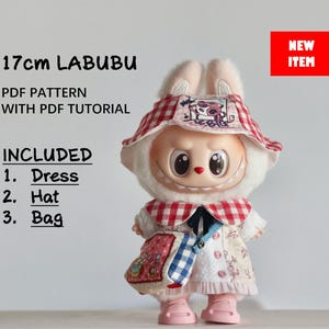 Clothes for 17cm Labubu Doll /Dress/ Hat / Bag/ 17CM LABUBU Macaron Doll Pattern, PDF pattern / sewing tutorial, Designer Labubu Accessories
