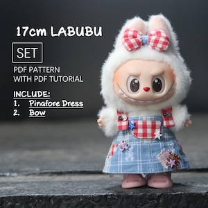 Clothes for 17cm Labubu Doll / Pinafore Dress / 17CM LABUBU Macaron Doll Pattern, PDF pattern / sewing tutorial, Designer Labubu Accessories