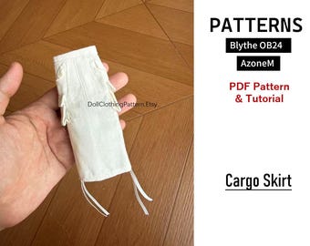 Blythe Doll Clothes Sewing Pattern:  Skirt | Cargo skirt | pencil skirt (Detail PDF Tutorial)  OB24 OB22 AZONE