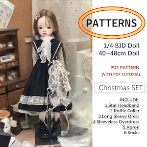 May include: A doll wearing a black sleeveless overdress over a long-sleeved striped dress with a white ruffle collar, apron, and socks. Text includes PATTERNS, 1/4 BJD Doll 40-48cm Doll, PDF PATTERN WITH PDF TUTORIAL, Christmas SET, and a list of six items.