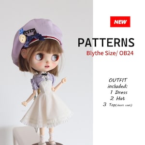 May include: A doll wearing a light purple beret with a button and ribbon, a short-sleeved light purple bolero, and a white dress. Text reads: NEW PATTERNS Blythe Size/ OB24 OUTFIT included: 1 Dress 2 Hat 3 Top(short coat).