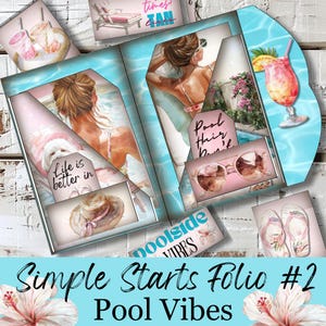 May include: A blue and white scrapbook folio with the text "Simple Starts Folio #2 Pool Vibes" and images of a woman in a pool, sunglasses, a hat, and a cocktail.