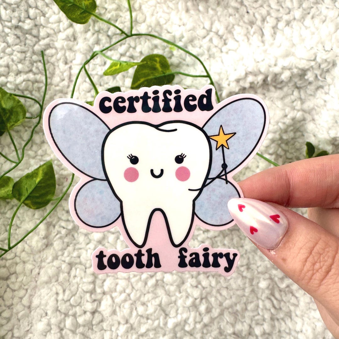 Certified Tooth Fairy Sticker, Gift for New RDH, Dentist Sticker, Cute ...