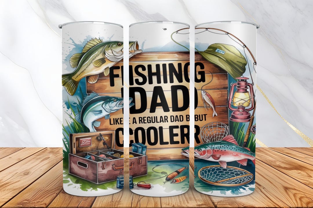 Fishing Dad 20oz Skinny Tumbler Sublimation Design -bass Fish Fisherman ...