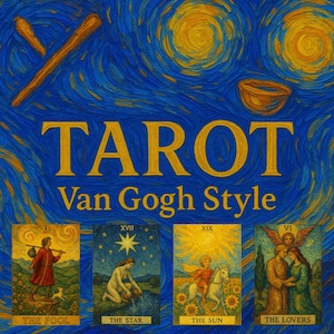 May include: A tarot card design in the style of Van Gogh, featuring a starry night sky in blue and yellow. The word "TAROT" is in gold lettering. Four tarot cards are displayed, including "The Fool," "The Star," "The Sun," and "The Lovers."