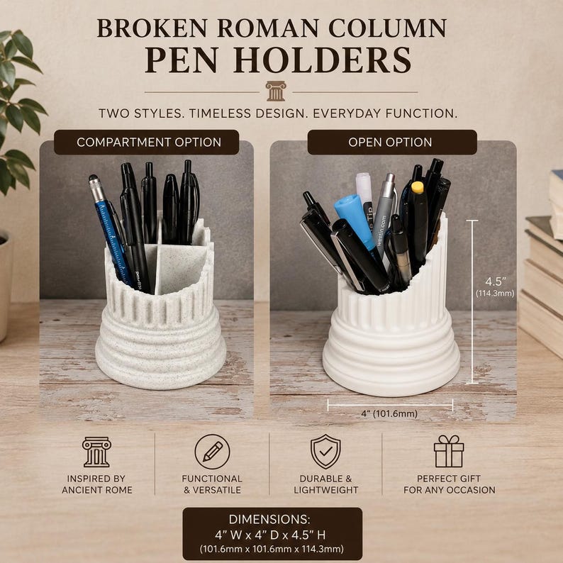 May include: Two white pen holders shaped like broken Roman columns. One features internal compartments, while the other is an open cylinder. Both measure 4 inches wide by 4.5 inches high. The text reads BROKEN ROMAN COLUMN PEN HOLDERS.