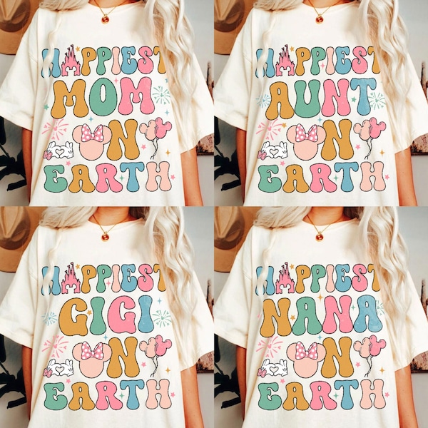 Custom Happiest Gigi Nana Aunt Auntie On Earth Retro Mother's Day Comfort T-Shirt, Trending Unisex Tee, Disneyland Vacation Trip Gift 2025