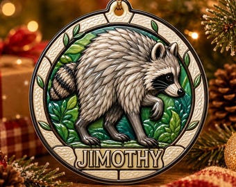 Personalized Jimothy Raccoon Ornament, Custom Name Acrylic Christmas Bauble, Unique Raccoon Lover Gift