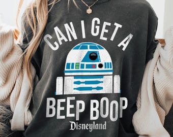 Can I Get A Beep Boop R2 D2 Droid Comfort Color Shirt,  Vintage Retro Star Wars Shirt, Disneyland Trip Shirt 2026