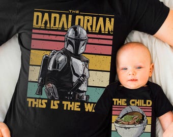 The Dadalorian This Is The Way The Child Comfort Color Shirt, Father's Day Dad Tshirt, Star Wars Dad Tee,  Disneyland Trip Shirt 2026
