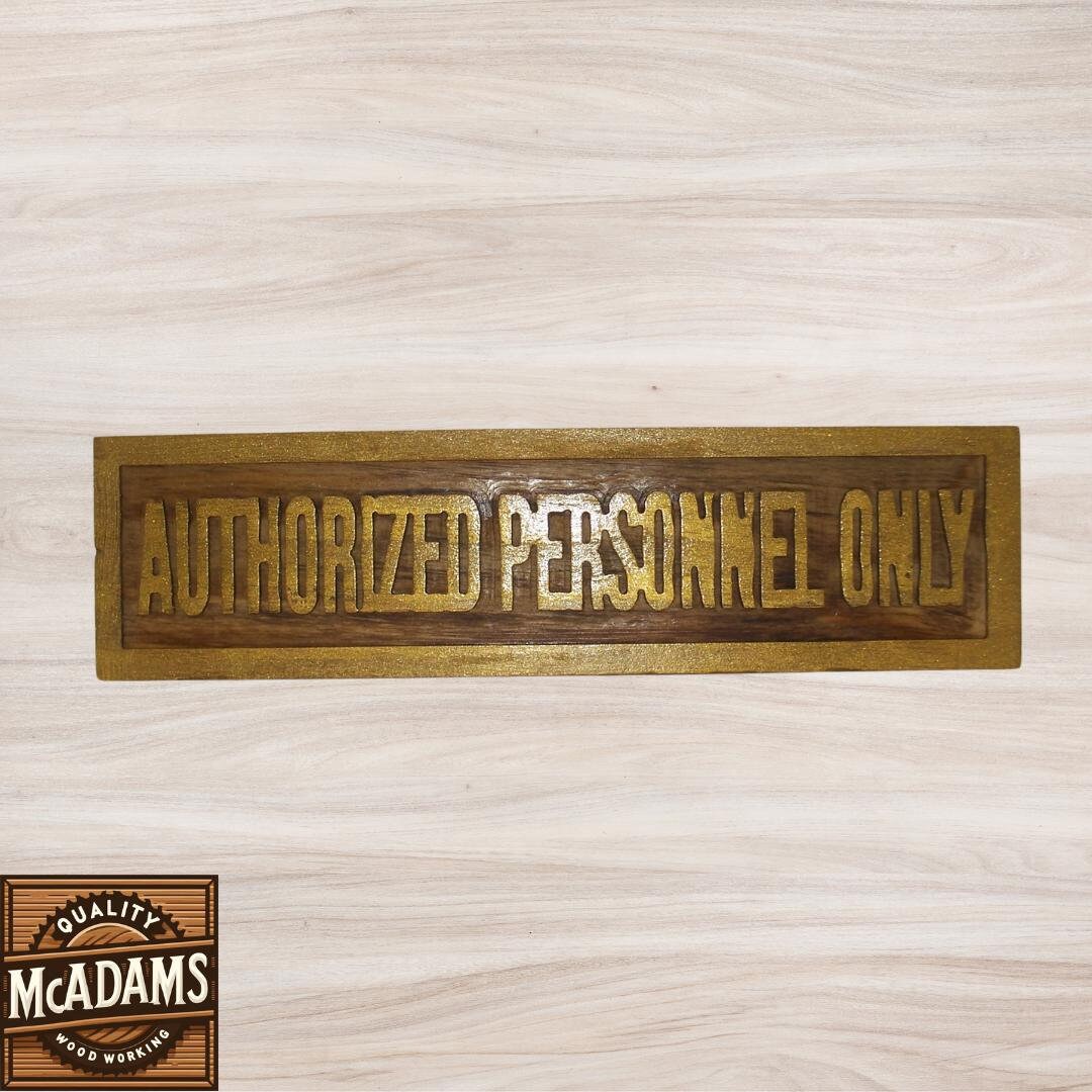 Reclaimed Wood Authorized Personnel Only Sign – Gold Letters, Walnut ...