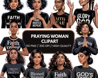 Black Girl Praying Clipart Bundle - Faith PNG for Bible Study, Prayer Journal, Scrapbooking- African Woman of Faith -Christian Afro Girl