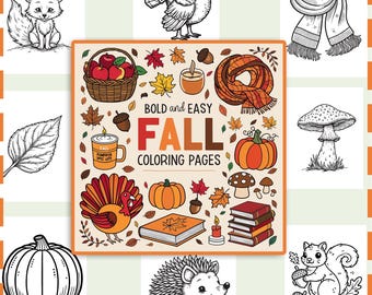 Fall Coloring Pages, Autumn Coloring Pages, Autumn Bold and Easy Designs, Seasonal Coloring Pages, Kids Fall Coloring Pages,