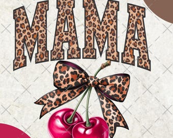 Cherry bow Leopard mama png, digital download, sublimation design Trendy design, leopard png, coquette bow cherry cherry mama popular png