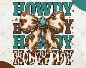 Western Coquette Howdy PNG, Turquoise Cowhide, Western Mama Design, Western Sublimation Shirt Design, Cowgirl Png, Western coquette bow png