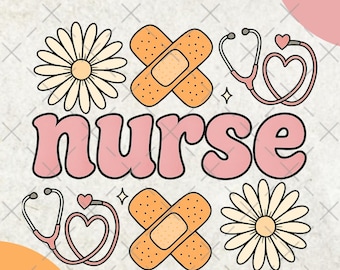 Nurse Png Sublimation Design Digital Download, Nurse Appreciation Design Png For Shirts, Spring Cute Nurse Design Png, Trendy RN Nurse Png