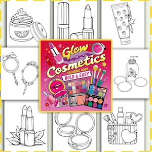 Glow Cosmetics: Bold and Easy Designs for Relaxation Featuring Cosmetic Items Coloring Book
