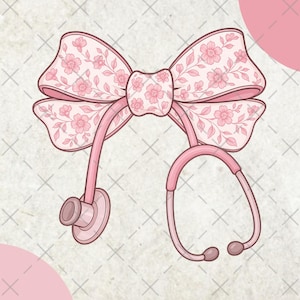 Pink Nurse Coquette Bow Stethoscope Nursing Doctor,Nurse Coquette Png, Nurse Bow Ribbon Stethoscope Sublimation designs Hand Drawn