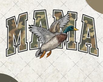 Camo Mama Duck PNG / Disegno a sublimazione di Duck Hunting Mom / Clipart di Germano reale per maglietta / Download digitale della stagione di caccia / Camo Mama PNG