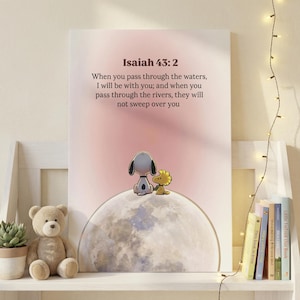 Isaiah 43:2 Skrift Månen Illustration Canvas Poster Snoopy