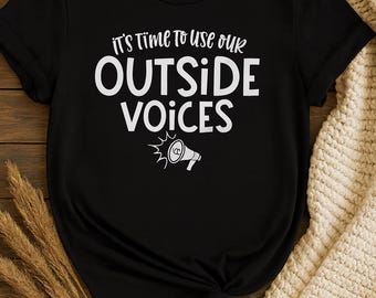 Teacher Strike Shirt,Teacher Strong Shirt,Teacher Union Walkout School Staff Shirts,Teachers Gifts It’s Time To Use Our Outside Voices Shirt