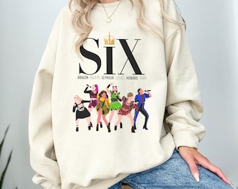 Six Musical T-Shirt Sweatshirt Hoodie,  Broadway Six Musical Shirt,  The Musical Shirt,  Musical Theatre Broadway,  Broadway Musical Six