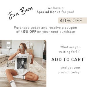 May include: White t-shirt with a black and white photo and the text "VINTAGE 1990". The image also includes text that says "Final Bonus", "Special Bonus for you!", "40% OFF", "Add to Cart", and other promotional text.