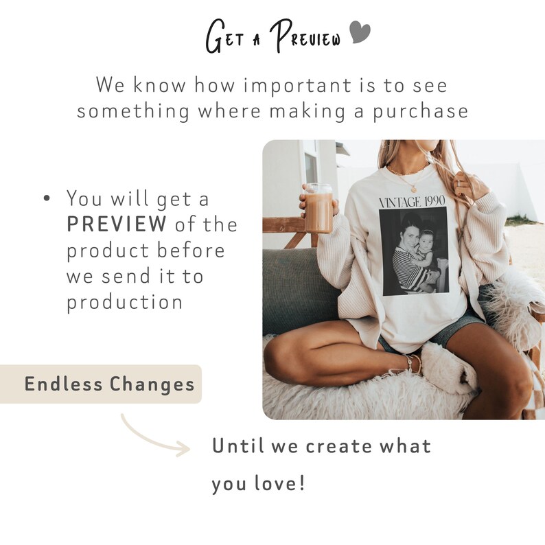 May include: Cream-colored sweatshirt with a black and white photo print and the text "VINTAGE 1990". The image also includes text that says "Get a Preview" and "Endless Changes".