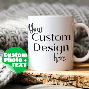 Custom Mug with personalization text Mug personalized text gift coffee mug custom logo customizable mug Custom design mug Custom coffee cup