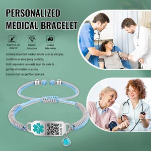 May include: A personalized medical bracelet with a blue and gray braided design. The bracelet features a metal plate with a medical symbol, QR code, and the text "HEALTH INFO SCAN ME". A turquoise charm hangs from the bracelet. The image also includes text that says "PERSONALIZED MEDICAL BRACELET".